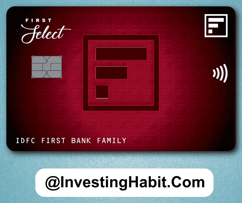 IDFC First Select Credit Card