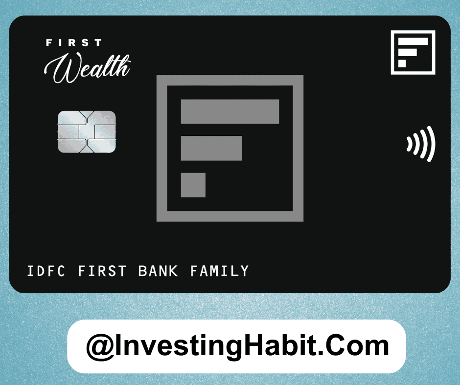 IDFC First Wealth Credit Card- best credit cards in india with no annual fee