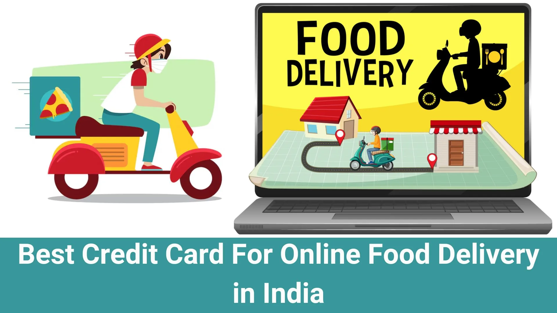Best Credit Card for Online Food Delivery in India